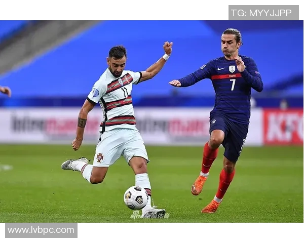 葡萄牙0-0战平法国,兩隊对抗激烈 葡萄牙0-0战平法国,兩隊对抗激烈